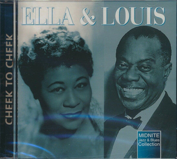 Ella Fitzgerald & Louis Armstrong : Cheek To Cheek (CD, Comp, RE)