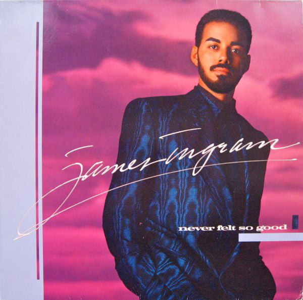 James Ingram : Never Felt So Good (LP, Album)