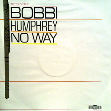 Bobbi Humphrey : No Way (12")