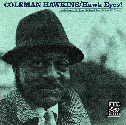 Coleman Hawkins : Hawk Eyes! (CD, Album, RE)