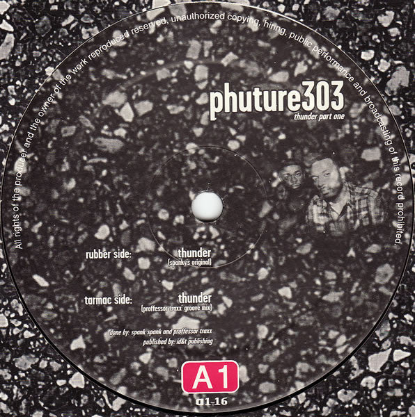 Phuture303* : Thunder Part One (12")