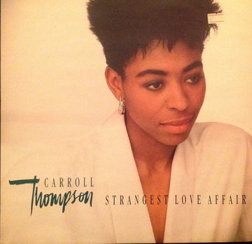 Carroll Thompson : Strangest Love Affair (12")