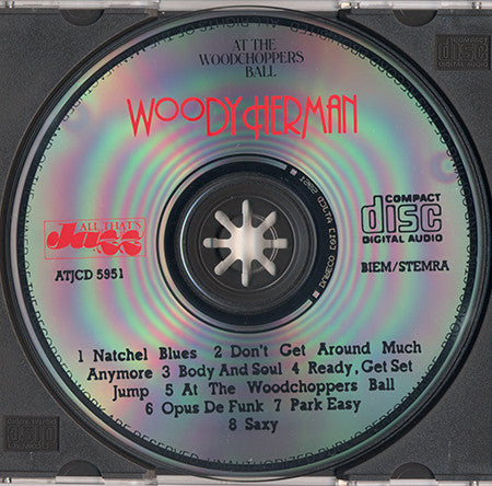 Woody Herman And His Orchestra : At The Woodchoppers Ball (CD, Album, RE)
