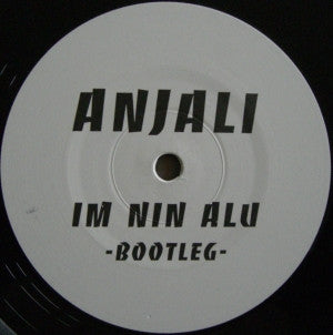 Anjali (2) : Im Nin Alu (12")
