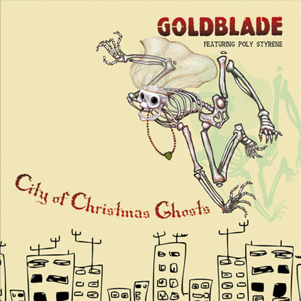Goldblade* Featuring Poly Styrene : City Of Christmas Ghosts (7", Single, Ltd, Gre)