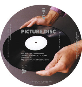 Jan Van Den Dobbelsteen : Cosmic Volume #13 - Without Ownership (LP, Ltd, Pic)