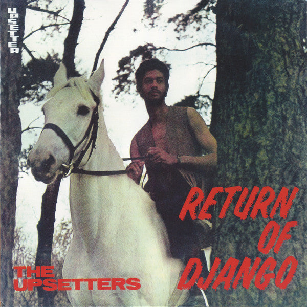 The Upsetters : Return Of Django (LP, Album, Ltd, Num, RE, Ora)