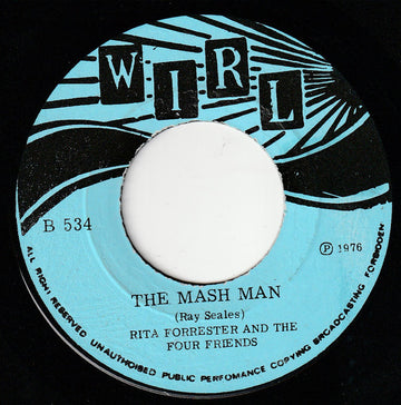 Rita Forrester And The Four Friends : The Mash Man/ Set My Heart At Ease (7", Single)