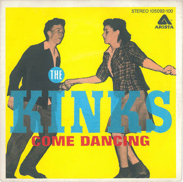 The Kinks : Come Dancing (7", Single)