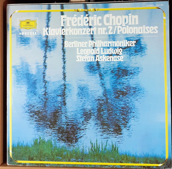 Frédéric Chopin — Berliner Philharmoniker, Leopold Ludwig, Stefan Askenase : Klavierkonzert Nr. 2 / Polonaises (LP, RE)
