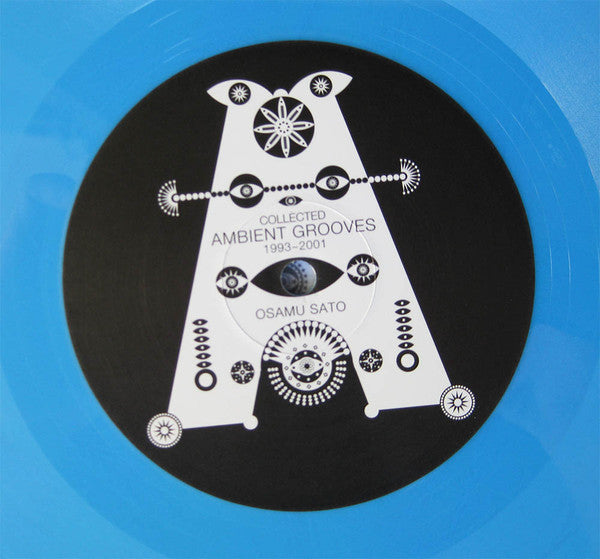Osamu Sato : Collected Ambient Grooves 1993-2001 (LP, Ltd, Blu)