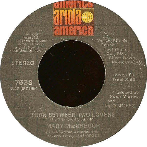 Mary MacGregor : Torn Between Two Lovers (7", Single, Win)