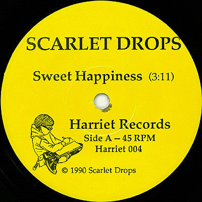 Scarlet Drops : Sweet Happiness (7")