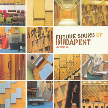 Various : Future Sound Of Budapest Vol. 04 (CD, Comp)