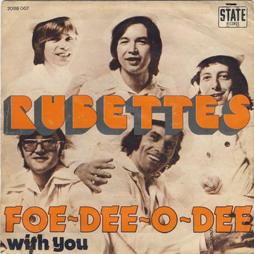 The Rubettes : Foe-Dee-O-Dee (7", Single)