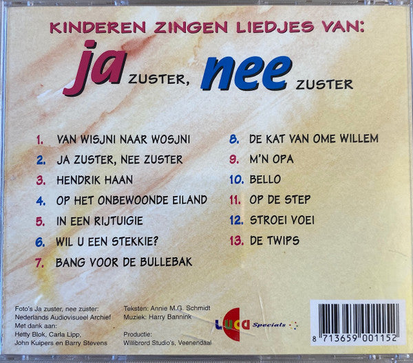 Various : Kinderen Zingen Liedjes Van: Ja Zuster, Nee Zuster (CD, Album, Comp)