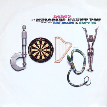 Dodgy : Melodies Haunt You (10")