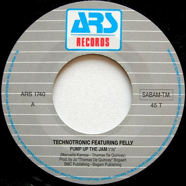 Technotronic Featuring Felly : Pump Up The Jam (7", Single)