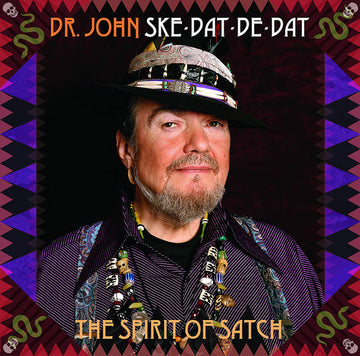 Dr. John : Ske-Dat-De-Dat The Spirit Of Satch (LP, RP)