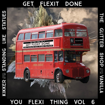 Various : You Flexi Thing Vol. 6: Get Flexit Done (Flexi, 7", EP, Ltd, Gre)