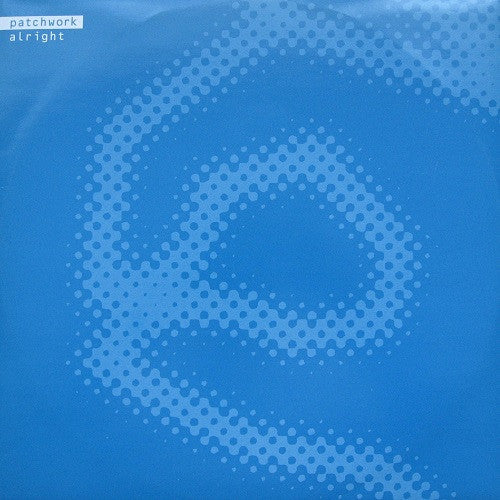 Patchwork (3) : Alright (12")