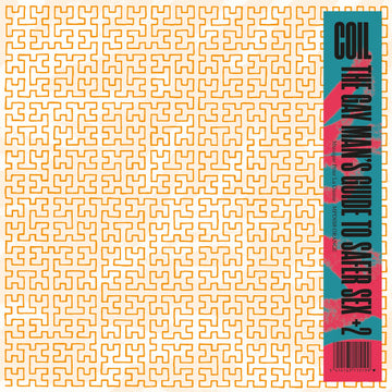 Coil : The Gay Man's Guide To Safer Sex + 2 (LP, Album, Ltd, Ora)