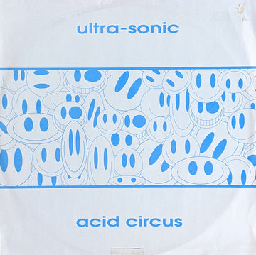 Ultra-Sonic : Acid Circus (12", Single, Lig)