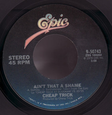 Cheap Trick : Ain't That A Shame (7", Single, Styrene, Ter)