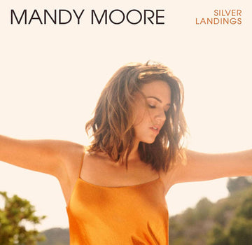 Mandy Moore : Silver Landings (LP, Album)