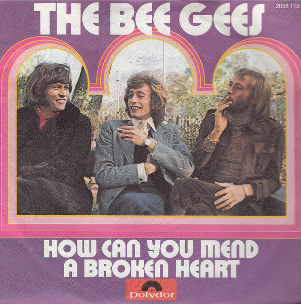 Bee Gees : How Can You Mend A Broken Heart (7", Single, Pap)