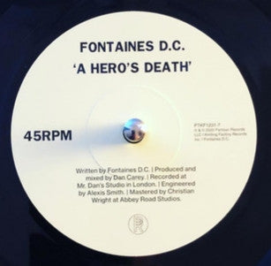 Fontaines D.C. : A Hero's Death / I Don't Belong (7", Single, Ltd)
