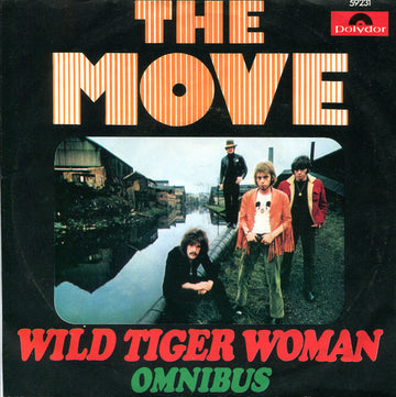 The Move : Wild Tiger Woman / Omnibus (7", Single, Mono)