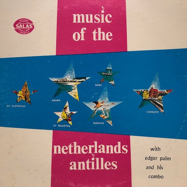 Edgar Palm And His Combo : Music Of The Netherlands Antilles (LP)