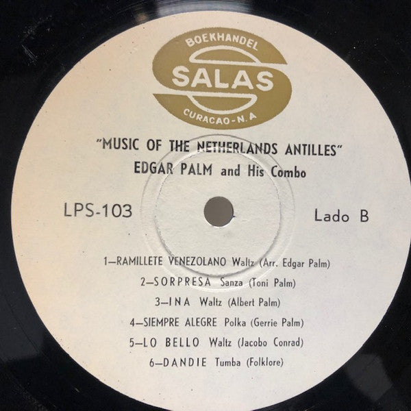 Edgar Palm And His Combo : Music Of The Netherlands Antilles (LP)