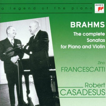 Johannes Brahms, Zino Francescatti, Robert Casadesus : The Complete Sonatas For Piano And Violin (CD, Comp)