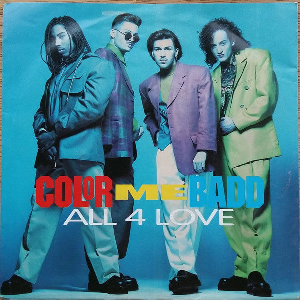 Color Me Badd : All 4 Love (7", Single)