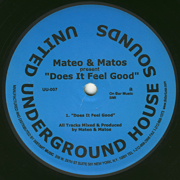 Mateo & Matos : Does It Feel Good / Climax (12")