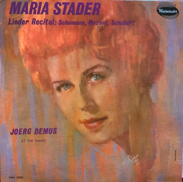 Maria Stader, Jörg Demus : Lieder Recital: Schumann, Mozart, Schubert (LP, Mono)