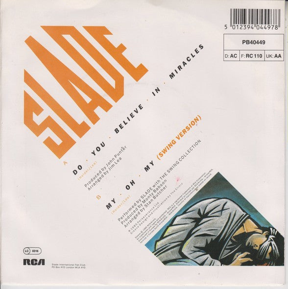 Slade : Do You Believe In Miracles (7", Single)