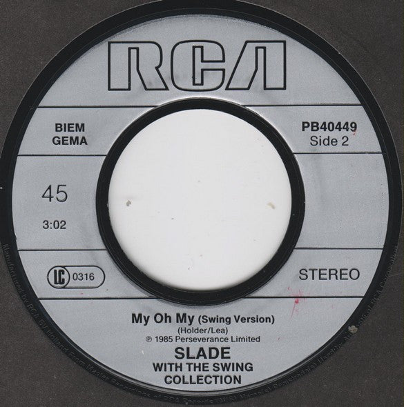 Slade : Do You Believe In Miracles (7", Single)