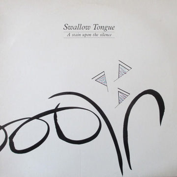 Swallow Tongue : A Stain Upon The Silence (LP, Album)