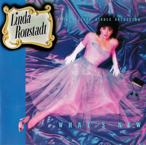 Linda Ronstadt & Nelson Riddle And His Orchestra : What's New (CD, Album, RE)