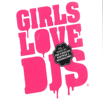 Various : Girls Love DJs Vol. 1 (2xCD, Comp, Mixed)