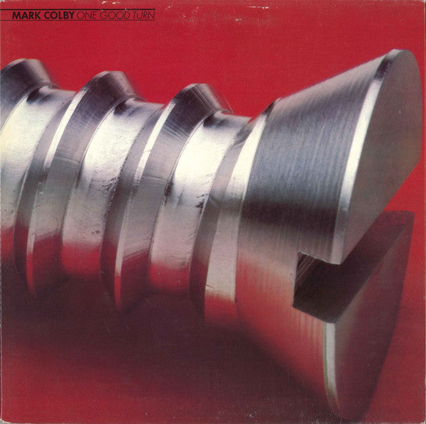 Mark Colby : One Good Turn (LP, Album)