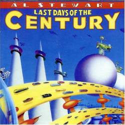 Al Stewart : Last Days Of The Century (CD, Album)