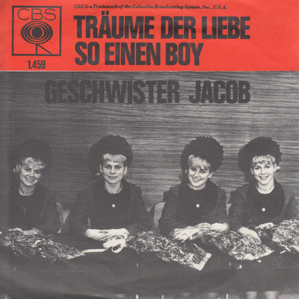 Geschwister Jacob : Träume Der Liebe / So Einen Boy (7", Single)