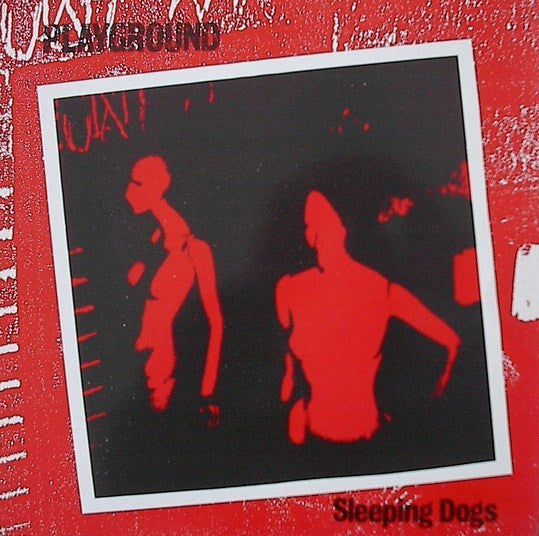 Playground (2) : Sleeping Dogs (12", MiniAlbum)