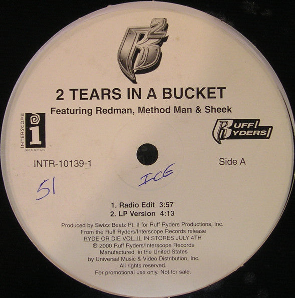 Ruff Ryders feat. Redman, Method Man & Sheek Louch : 2 Tears In A Bucket (12", Promo)
