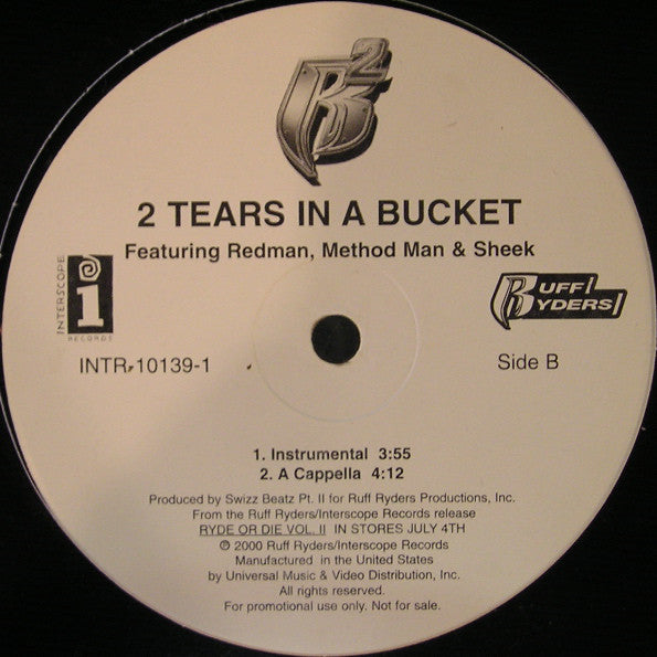 Ruff Ryders feat. Redman, Method Man & Sheek Louch : 2 Tears In A Bucket (12", Promo)