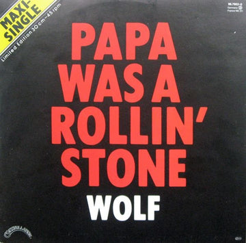 Bill Wolfer : Papa Was A Rollin' Stone (12", Maxi, Ltd)